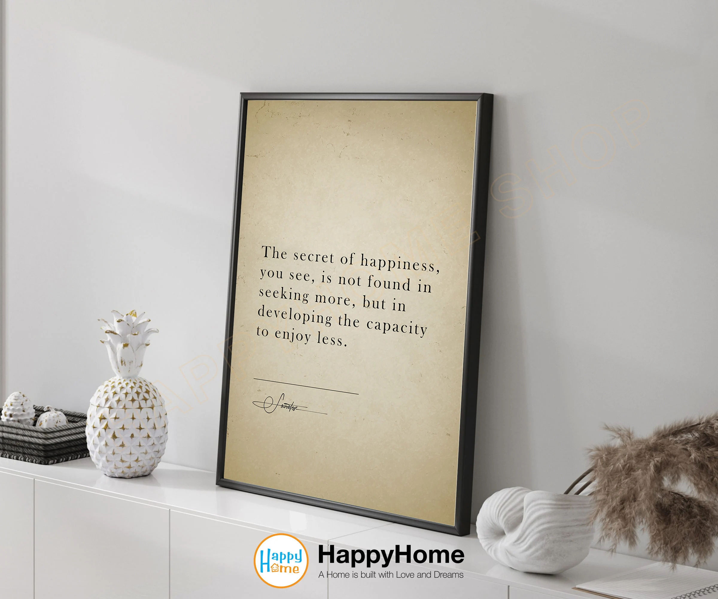 Socrates Quote Wall Art The Secret of Happiness Motivational Poster Inspirational Philosophical Quote Home Art Office Decor -P553
