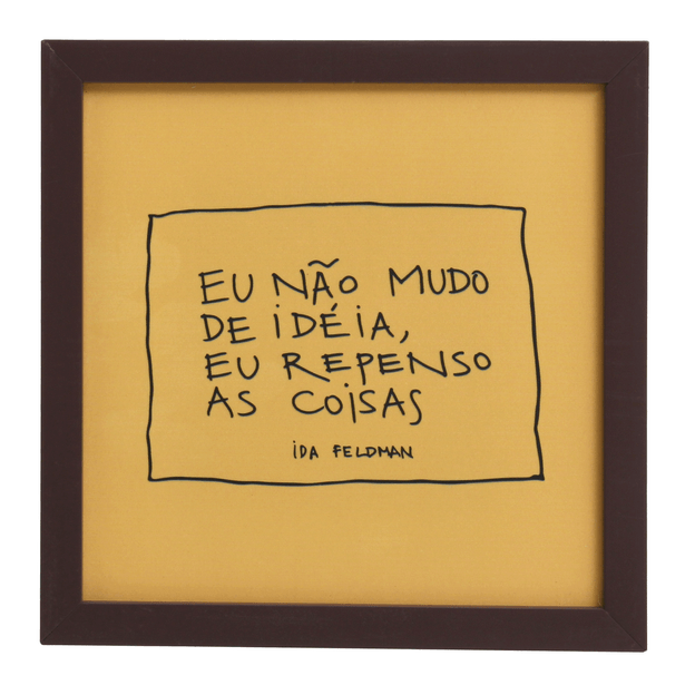 QUADRO 22 CM X 22 CM IDA - REPENSO AS COISAS