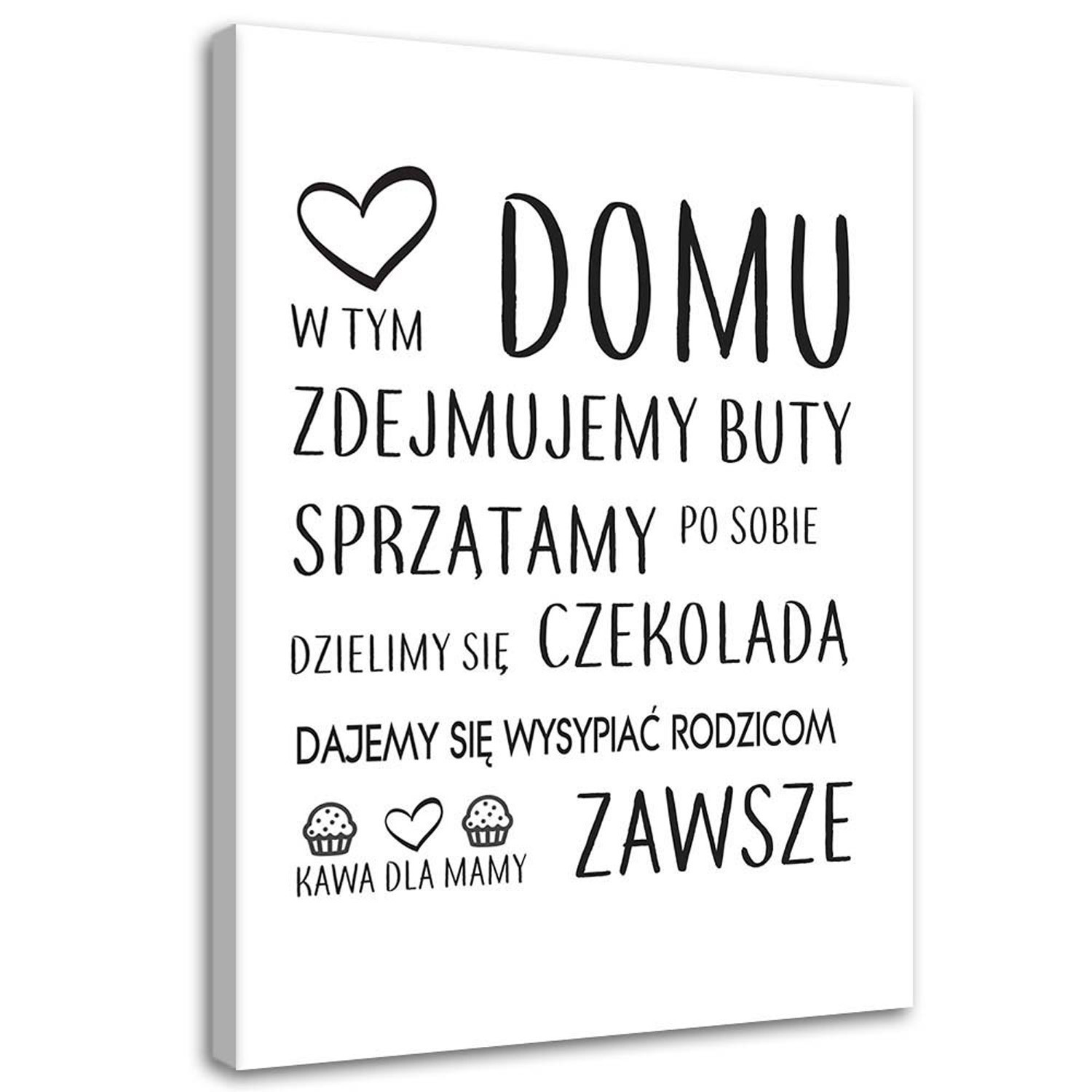 Feeby Obraz, W tym domu typograficzny 40x60