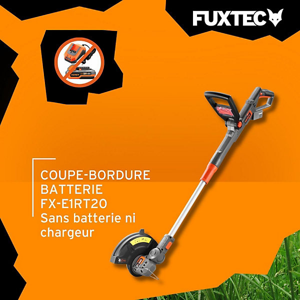 Coupe bordure batterie - FUXTEC FX-E1RT20 - 20V - Sans batterie ni chargeur