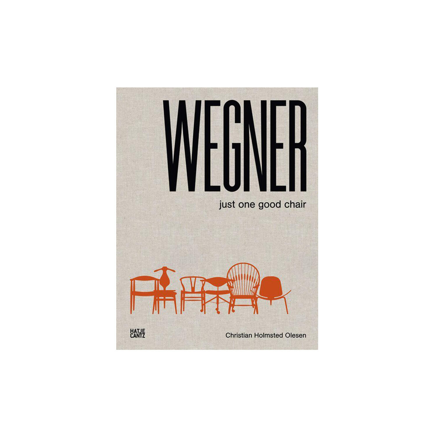 Wegner: Just One Good Chair