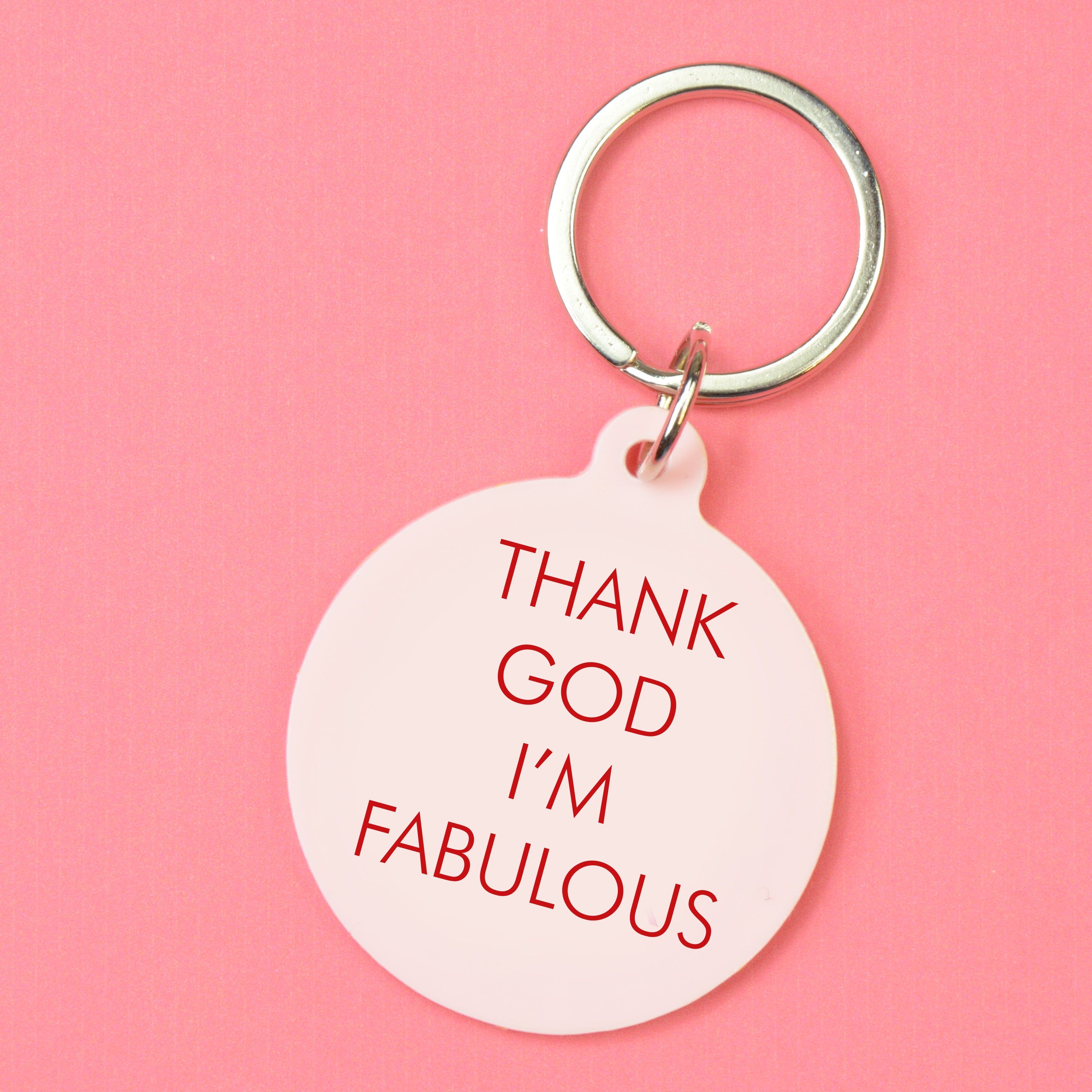 Flamingo Candles Thank God I'm Fabulous Keyring