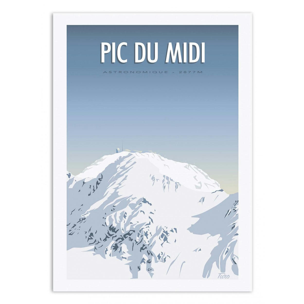 TUROMEMORIESSTUDIO - PIC DU MIDI - TURO - Affiche d'art avec Cadre bois noir - 30 x 40 cm