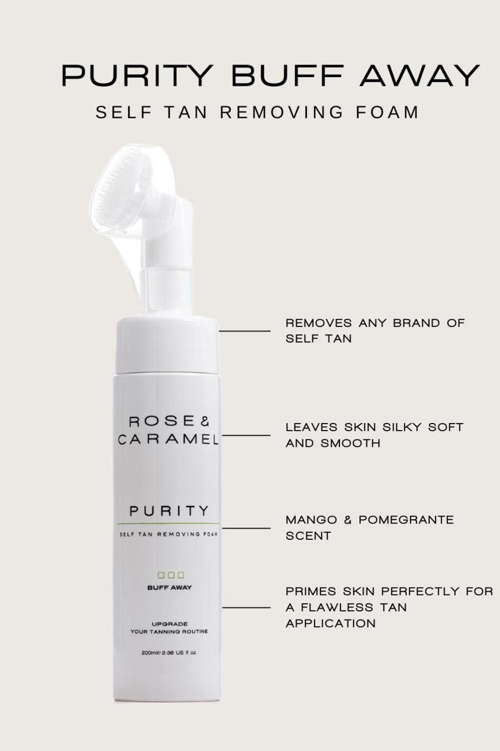 Rose & Caramel Purity Buff Away Self Tan Removing Foam 200ml