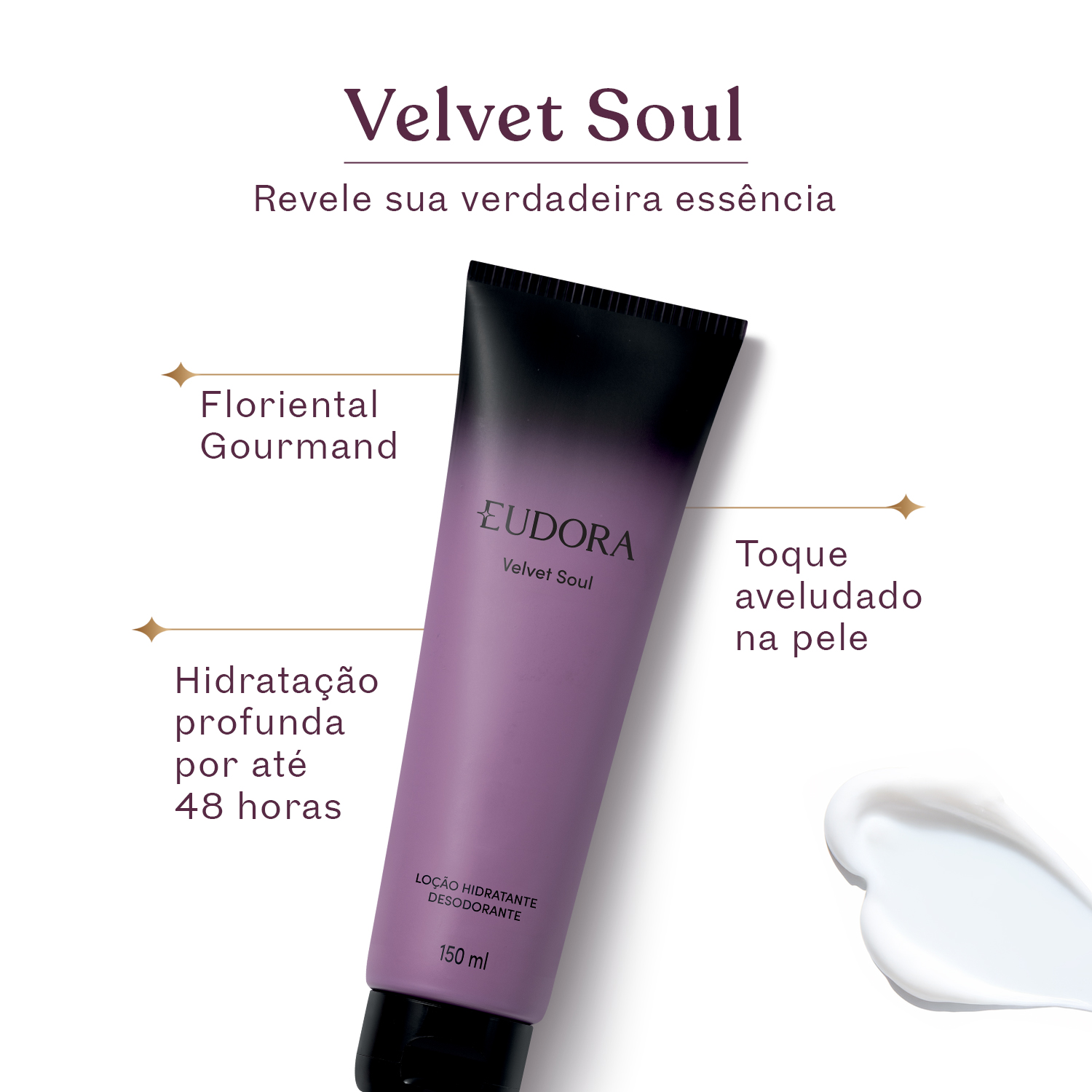 Eudora Velvet Soul Loção Hidratante Desodorante Corporal 150ml