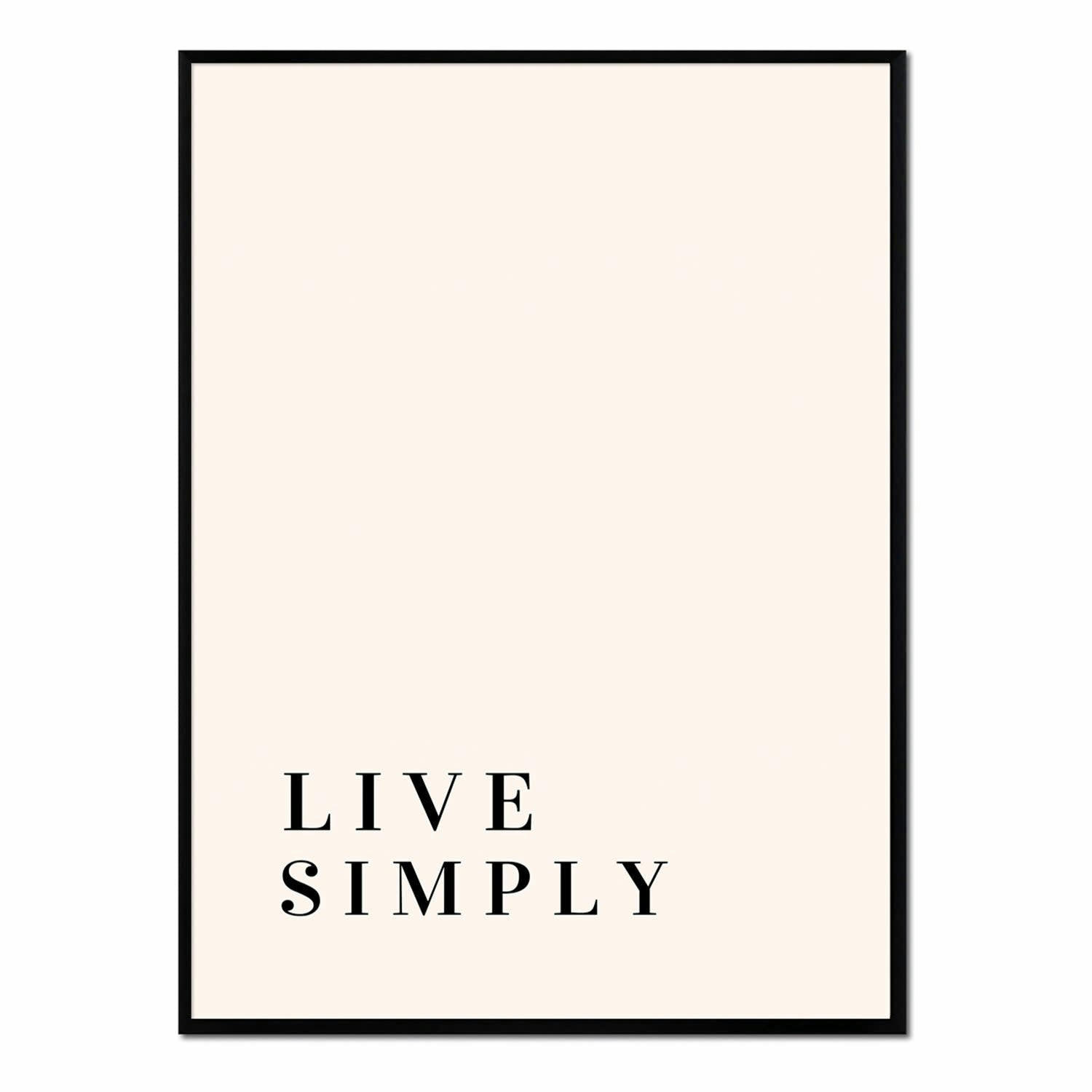 TEXTO - Affiche avec cadre noir - Live Simply - 30x40