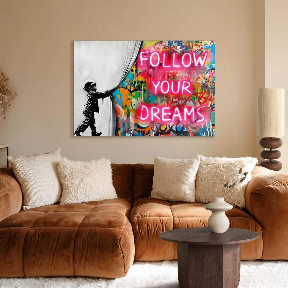 Glasschilderij Street art follow your dreams - 78 x 116 - Bont