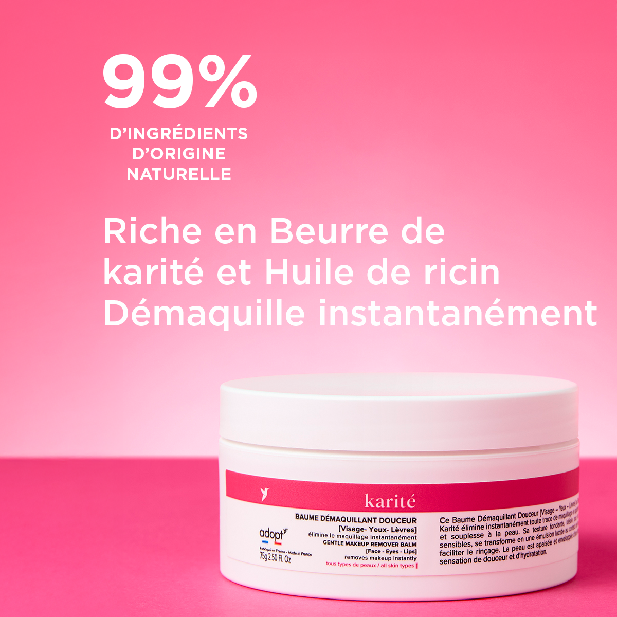 DémaquillantBaume Démaquillant Douceur au beurre de karité 75 g