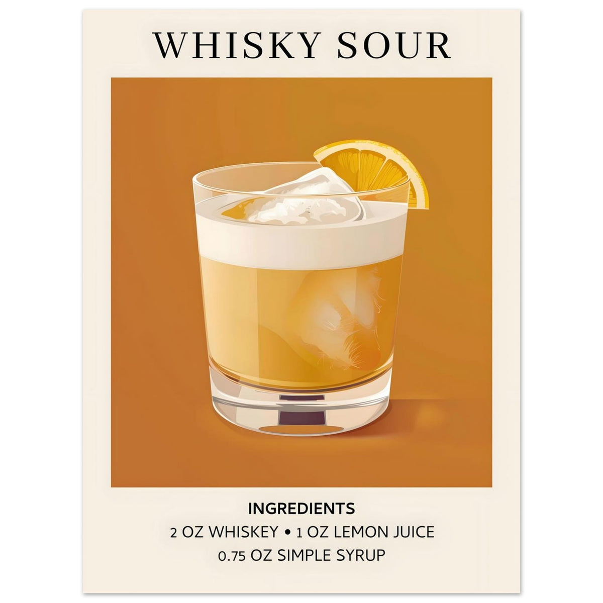 Artfulprints Poster Whisky Sour cocktail - Ingrediënten  - 30x40 cm - Oranje
