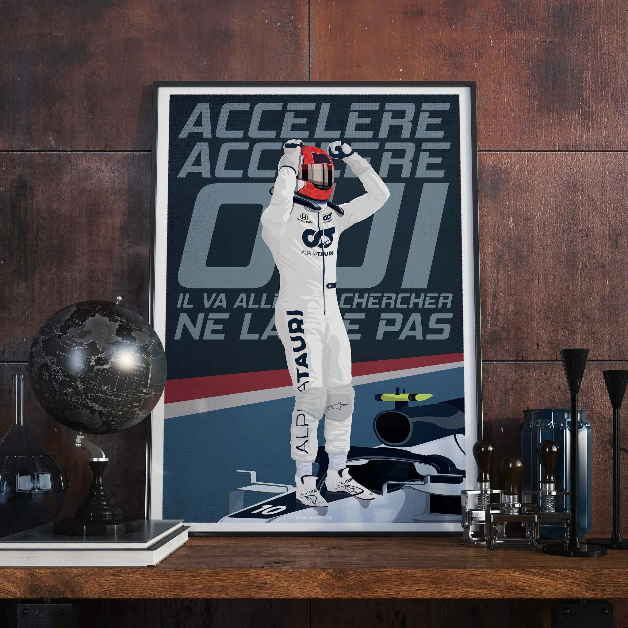 AUTO-MOTO - Affiche Formule 1 - Accélère Accélère Pierre - 40 x 60 cm