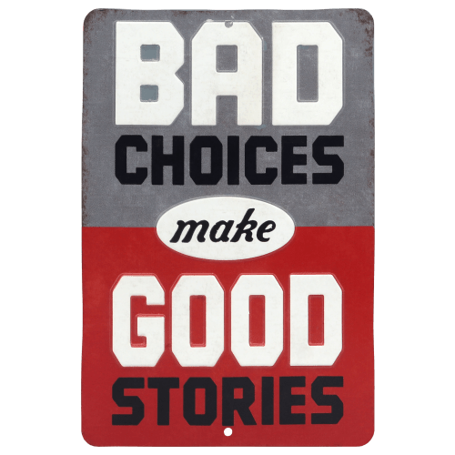 Open Road Brands Bad Choices Good Stories Mini Tin Sign