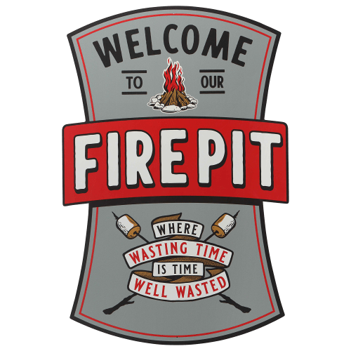 Open Road Brands Welcome To Our Fire Pit Metal Sign