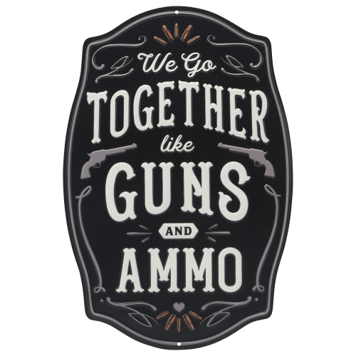 Open Road Brands Together Like Guns and Ammo Metal Sign