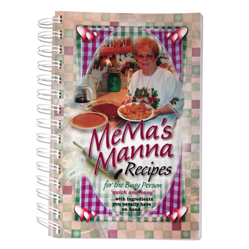 MeMa's Manna Recipes Cookbook by Mary Boll