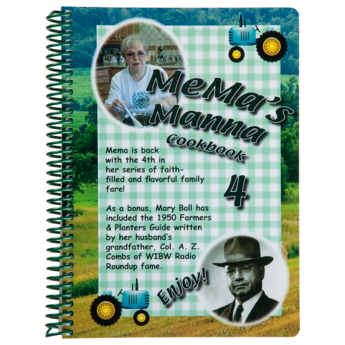 MeMa's Manna Cookbook 4 by Mary Bolll