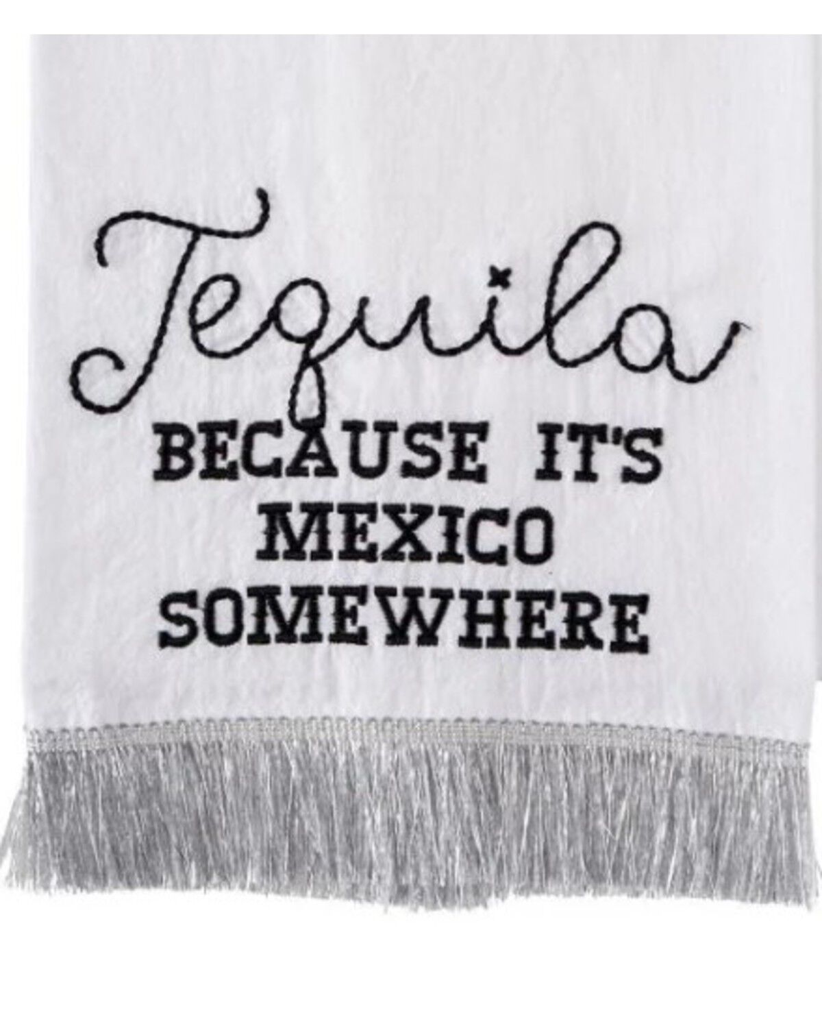 Totalee Gift Tequila Silver Fringe Tea Towel