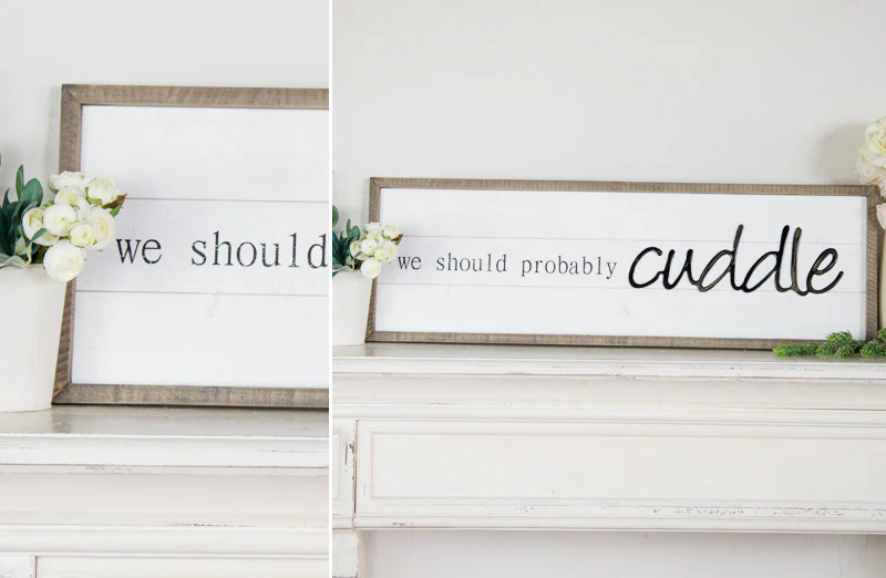 We Should Probably Cuddle Shiplap Sign