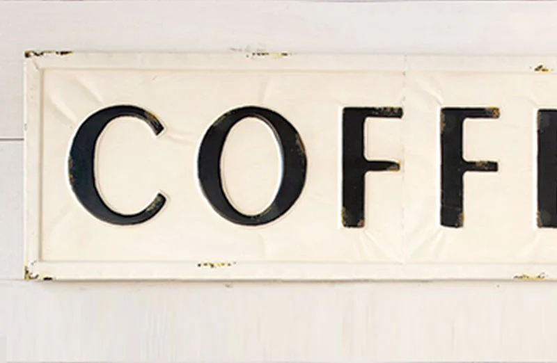 HUGE Metal Coffee Sign