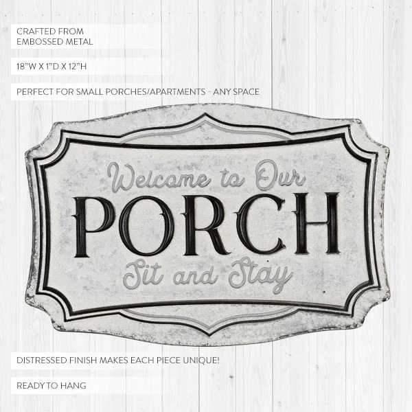 Embossed Welcome to Our Porch Sign