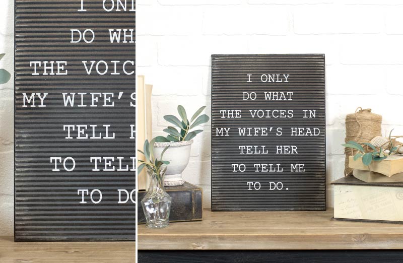 I Only Do What The Voices In My Wife's Head Sign