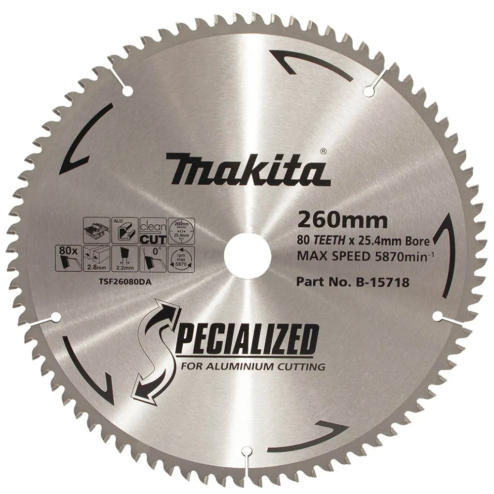 MAKITA 260mm 80T TCT Circular Saw Blade for Aluminium Cutting - Table Saws - SPECIALIZED