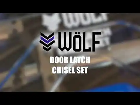 WoLF Door Latch Chisel Set WDLCKIT
