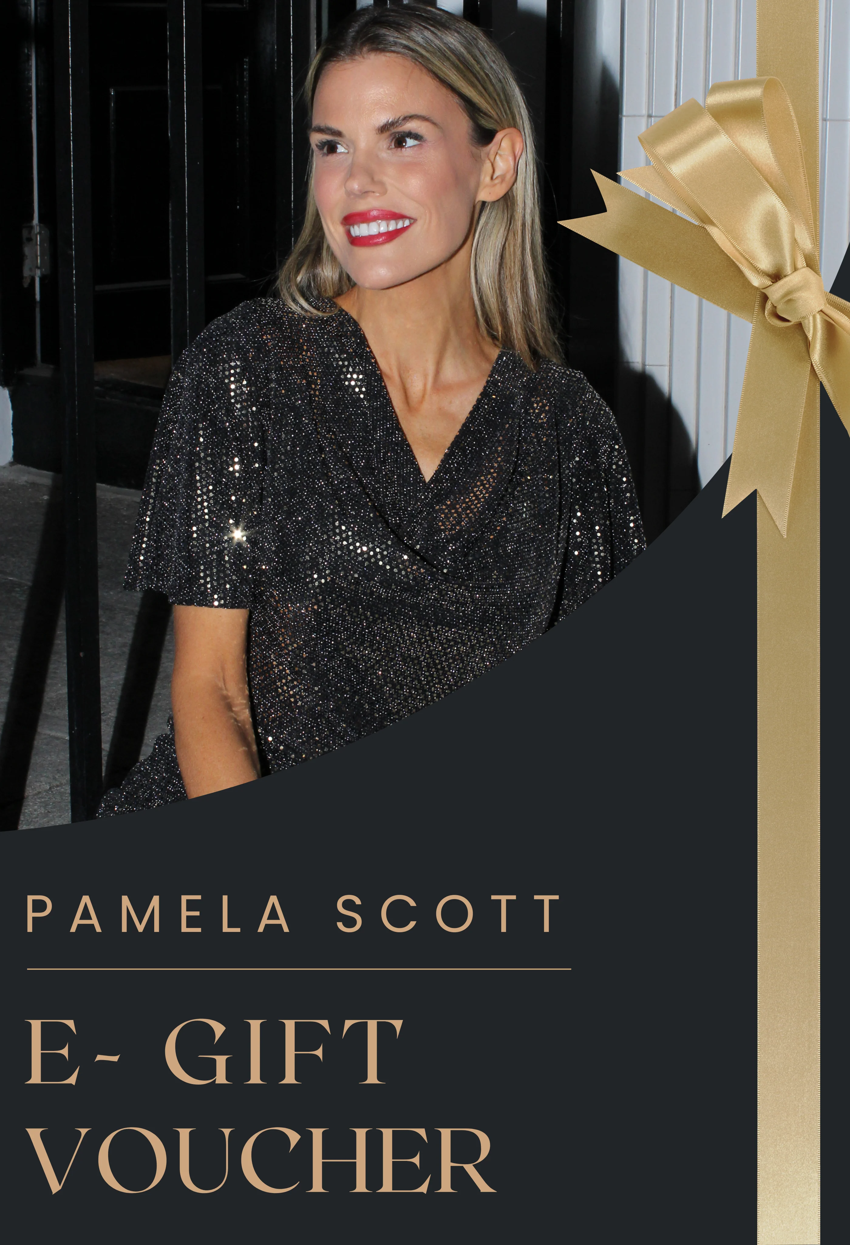Pamela Scott E-Gift Voucher (can be used only online)