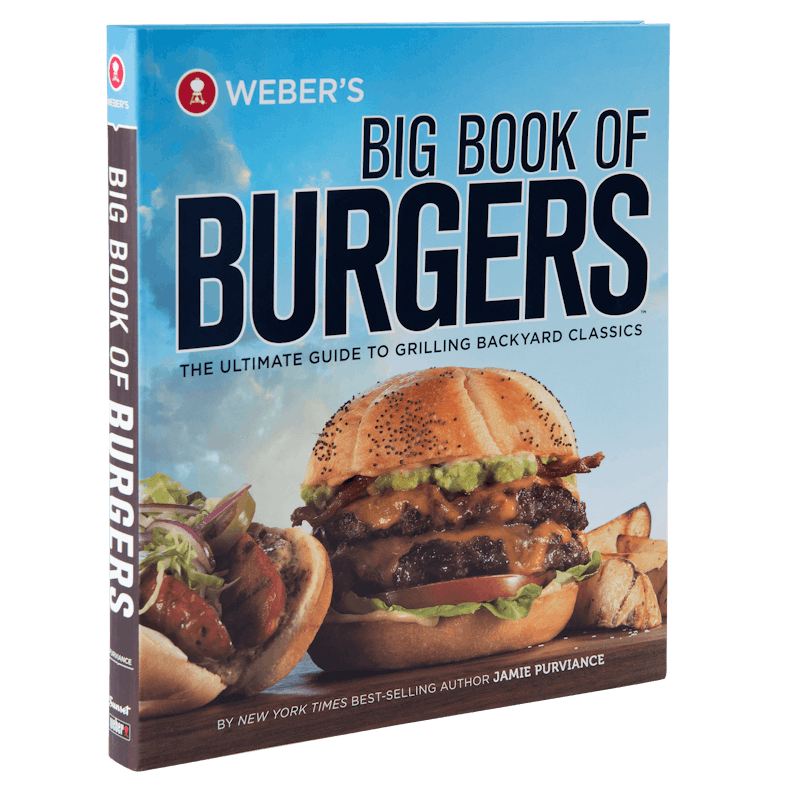 Weber’s Big Book of Burgers
