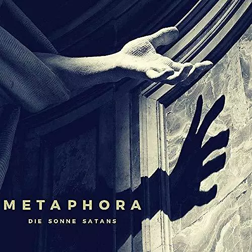 Die Sonne Satan - Metaphora