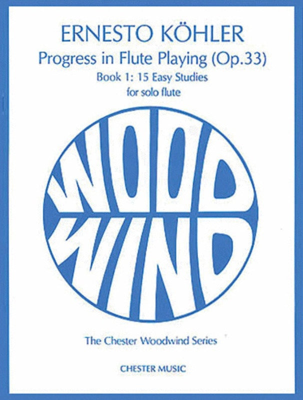 Kohler: Progress in Flute Playing (Op. 33) Book 1