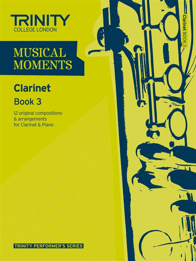 Trinity Musical Moments Clarinet, Book 4