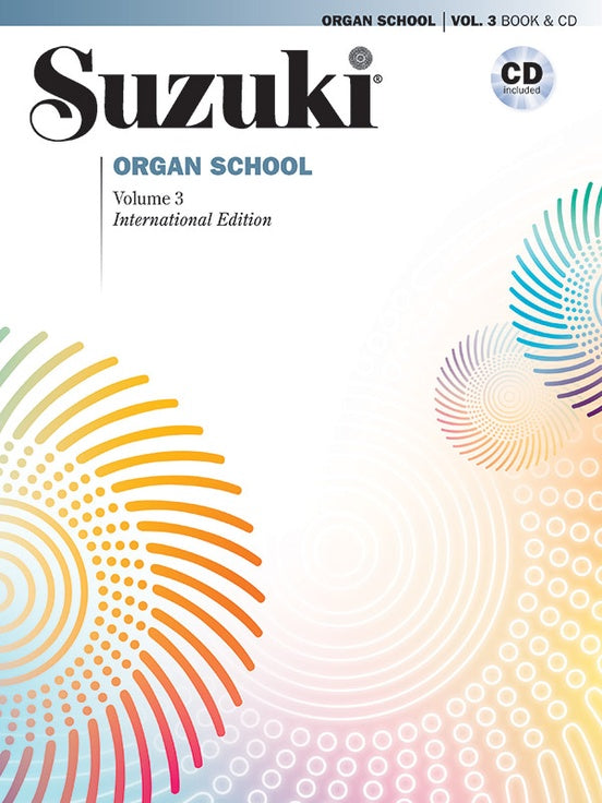 Suzuki Organ School, Volume 3, Book & CD