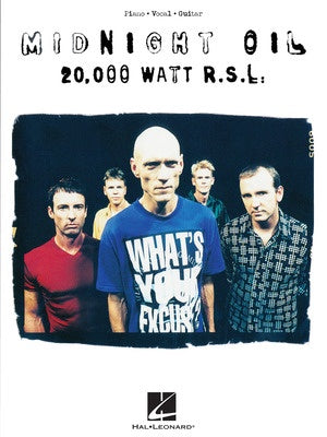 Midnight Oil 20,000 Watt RSL