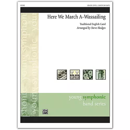 Alfred Here We March A-Wassailing Conductor Score 2 (Medium Easy) - musicians--Friend