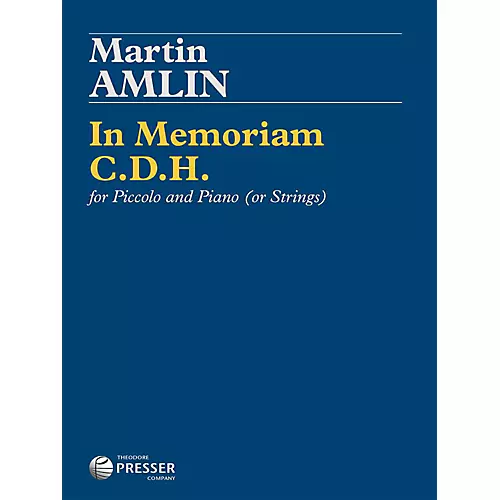 Carl Fischer In Memoriam C.D.H. for Piccolo and Piano - musicians--Friend