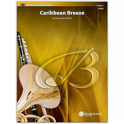 BELWIN Caribbean Breeze Conductor Score 0.5 (Very Easy) - musicians--Friend