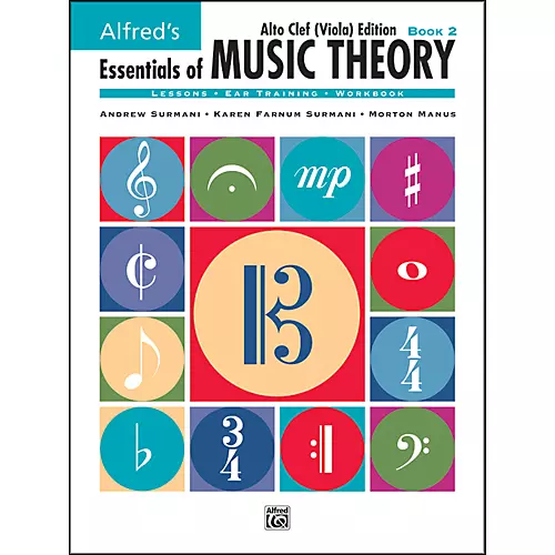 Alfred Essentials of Music Theory Book 2 Alto Clef (Viola) Edition Book 2 Alto Clef (Viola) Edition - musicians--Friend