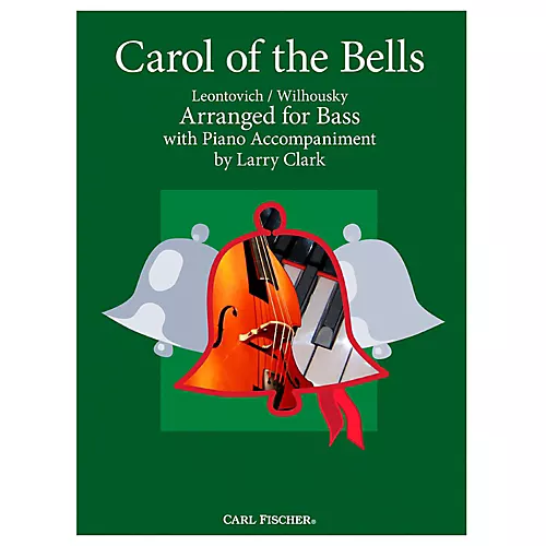Carl Fischer Carol Of The Bells - Bass With Piano Accompaniment - musicians--Friend