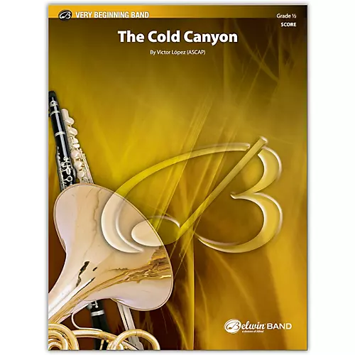 BELWIN The Cold Canyon Conductor Score 0.5 (Very Easy) - musicians--Friend