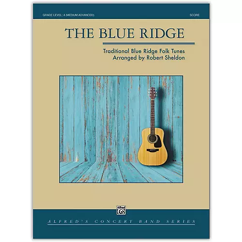 Alfred The Blue Ridge Conductor Score 4 (Medium Difficult) - musicians--Friend