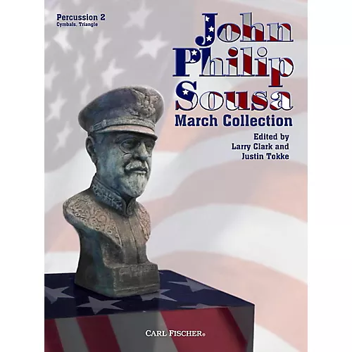 Carl Fischer John Philip Sousa March Collection - Percussion 2 - musicians--Friend