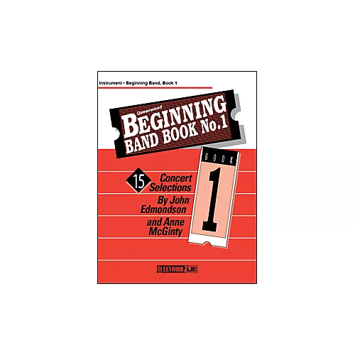 KJOS Beginning Band Book 1 Clarinet 2 /Edmondson /Queenwood - musicians--Friend
