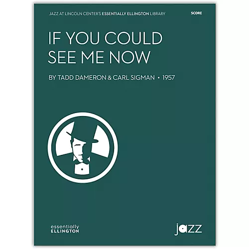 Alfred If You Could See Me Now Conductor Score 4 (Medium Advanced / Difficult) - musicians--Friend