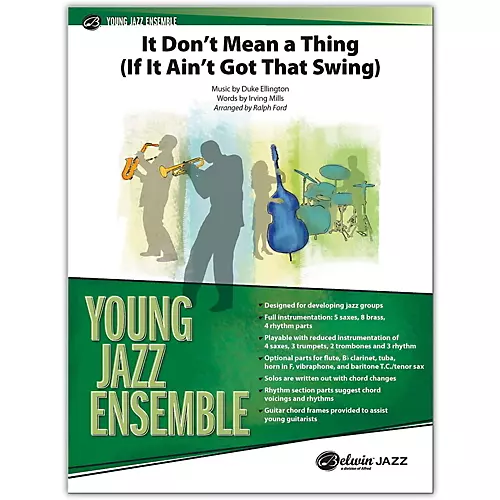 BELWIN It Don't Mean a Thing (If It Ain't Got That Swing) Conductor Score 2.5 (Medium Easy) - musicians--Friend