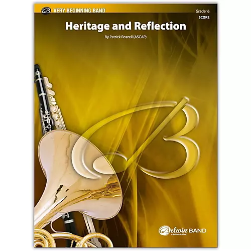 BELWIN Heritage and Reflection Conductor Score 0.5 (Very Easy) - musicians--Friend