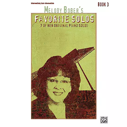 Alfred Melody Bober's Favorite Solos, Book 3 Intermediate / Late Intermediate