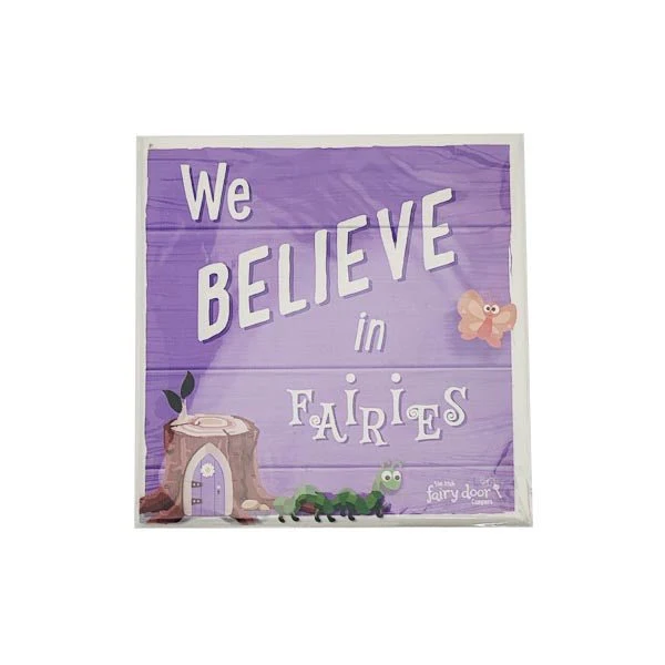 We Believe In Fairies Plaque