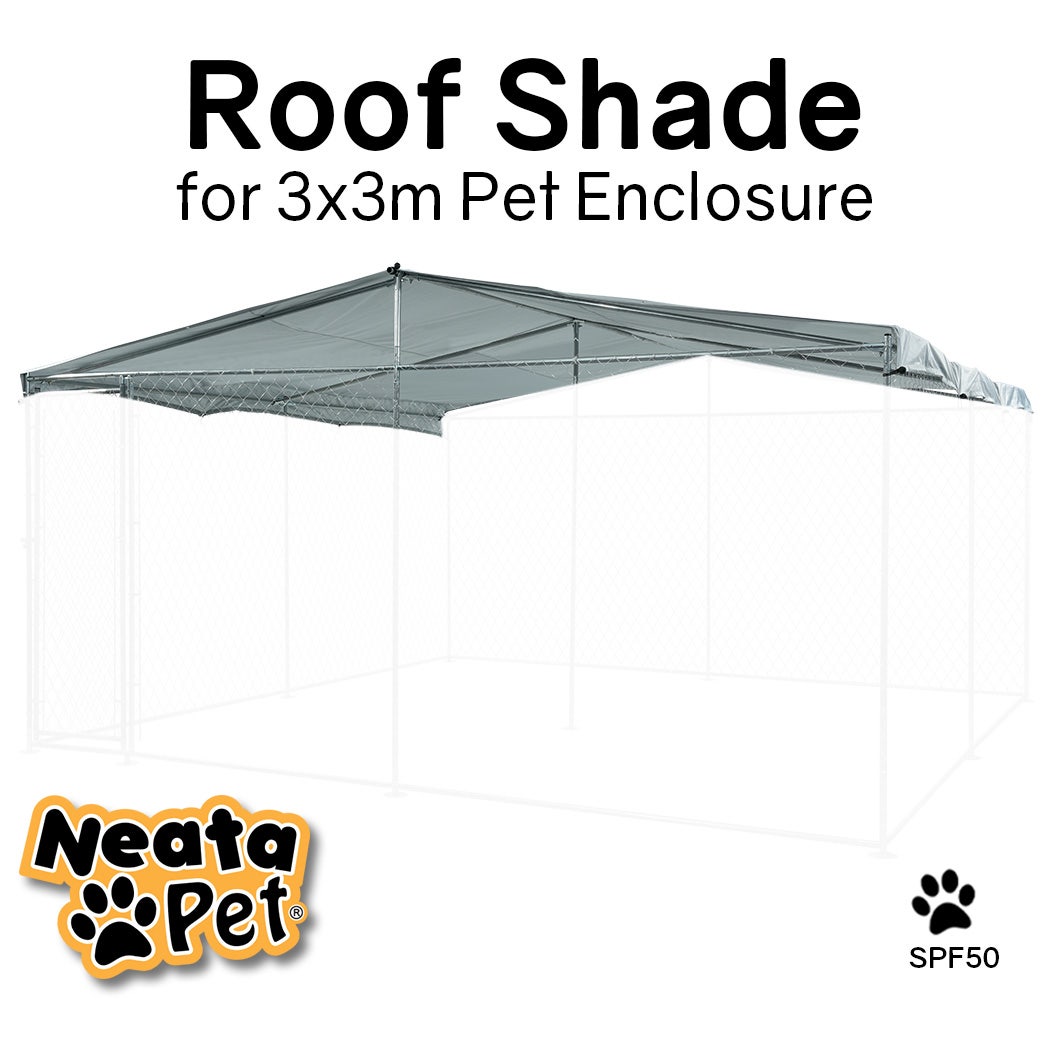 NEATAPET Shade Roof for 3x3m Dog Run Pet Enclosure, UV & Water Resistant, Silver colour