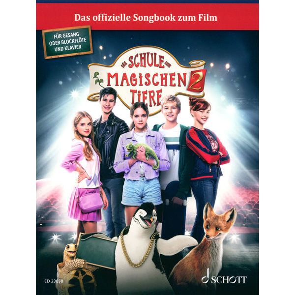 Schott Schule der magischen Tiere 2