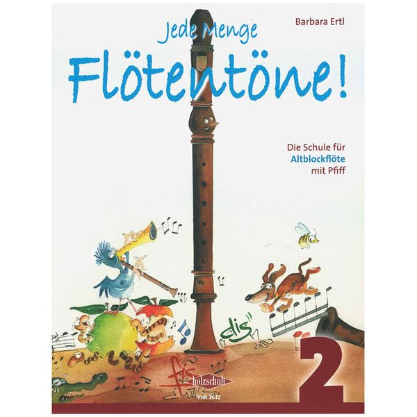Holzschuh Verlag Jede Menge Flötentöne 2 Alto